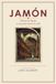 Jamón: Historia de España en una pata trasera de cerdo
