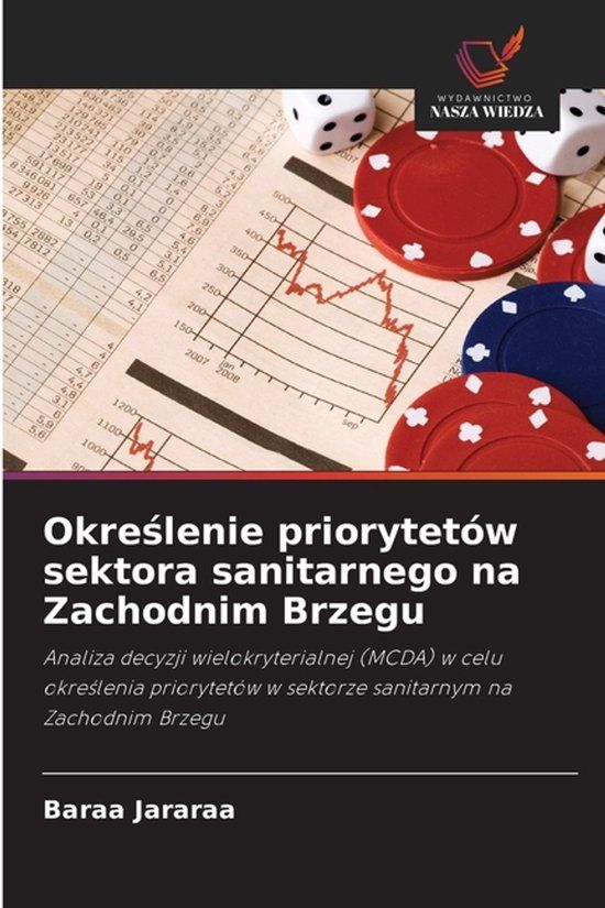 Określenie OmniScriptum SRL Określenie priorytetów sektora sanitarnego na Zachodnim Brzegu