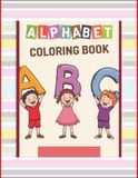 ALPHABET COLORING BOOK | WORKSHEET FOR PRACTICE: Learn and color alphabets