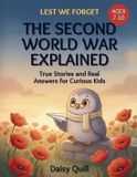 The Libri GmbH Lest We Forget-The Second World War Explained