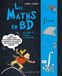 Les maths en BD: Volume 2, Calcul et analyse