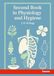 Second Hansebooks Second Book in Physiology and Hygiene
