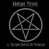 Coast2Coast Magia Nera - L'ultima Danza Di Ophelia (LP)