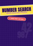 Number Search: Large Print Puzzle Book for Adults and Seniors: 80 Brain-Boosting Puzzles for Stress Relief and Relaxation