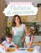 Nutrirsi Fabbri Nutrirsi di emozioni. Ricette vegetali, da fare insieme, menu a tema e consigli per genitori e bimbi