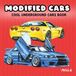 Modified Cars Coloring Book: Relaxing & Detailed Designs of Tuned Cars, JDM, Drift Builds, Sports Cars and More