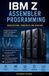 IBM Z Assembler Programming Paperback