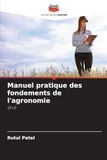Manuel pratique des fondements de l'agronomie: (2+1)