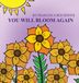 You Libri GmbH You Will Bloom Again Hardcover