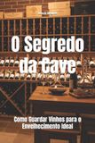 O Libri GmbH Wines of the World- O Segredo da Cave