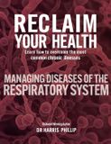 RECLAIM Libri GmbH Reclaim Your Health - Managing Diseases of the Respiratory System