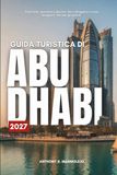 GUIDA TURISTICA DI ABU DHABI 2027