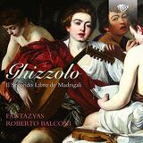 Roberto Balconi Fantazyas - Ghizzolo, Il Secondo Libro De Madr