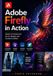 Adobe Firefly en Action : Projets pratiques pour l'art, le design et la création de contenu IA