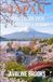 Japan Travel Guide 2026: The Nakasendo & Okinawa: Leave the Golden Route Crowds Behind: Your Guide to Hiking the Kiso Valley, Kanazawa's Districts, and Southern Island Escapes