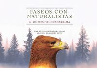 PASEOS CON NATURALISTAS A LOS PIES DEL GUADARRAMA