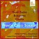 Saint-Saëns Phaia Music French Cello Sonatas