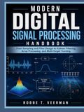 MODERN DIGITAL SIGNAL PROCESSING HANDBOOK