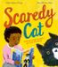 Scaredy Oxford University Press Scaredy Cat: An empowering picture book about finding courage through friendship