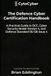 The Defence Cyber Certification Handbook: A Practical Guide to DCC, Cyber Security Model Version 4 and Defence Standard 05-138 Issue 4