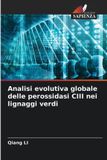 Analisi OmniScriptum SRL Analisi evolutiva globale delle perossidasi CIII nei lignaggi verdi