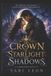 THE Libri GmbH The Crown of Starlight and Shadows