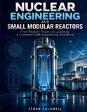 NUCLEAR Independently Published Nuclear Engineering and Small Modular Reactors