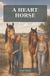 A Libri GmbH A Heart Horse Paperback