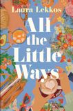All Simon & Schuster All the Little Ways