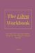 The Libra Workbook: Own Your Grace. Face Your Shadows. Become the Most Balanced Version of Yourself