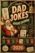 Dad Jokes Advent Calendar: Daily Dad Jokes and Funny Puns for a Hilarious Christmas Countdown with Family and Friends