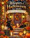 Whispers of Halloween for Adults: Relaxing Autumn Scenes with Pumpkins, Witches, Black Cats, Candles and Moonlit Moments
