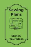Sewing Plans: Sketch your ideas