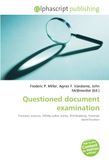 Questioned Omniscriptum Questioned document examination: Forensic science, White-collar crime, Printmaking, Forensic identification Paperback