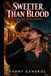 Sweeter Than Blood: A Steamy Gay Vampire Romance