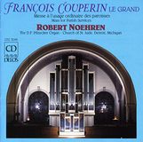 Outhere Robert Noehren - Couperin: Messe a l'usage Ordinaire Desparoisses (CD)