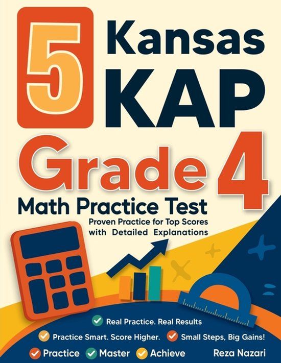 5 Effortless Math Education 5 Kansas KAP Grade 4 Math Practice Tests