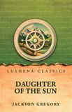 Daughter Lushena Books Daughter of the Sun Paperback