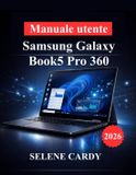 Manuale Samsung Galaxy Book5 Pro 360 / Manuale utente / 9798254681793