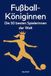 Fußball-Königinnen: FlipFlop Fußball-Königinnen