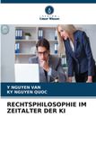 RECHTSPHILOSOPHIE Verlag Unser Wissen Rechtsphilosophie Im Zeitalter Der KI Paperback
