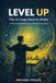 Level Up The AI Usage Maturity Model: A Framework for AI Adoption Excellence