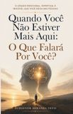 Quando Libri GmbH Quando Você Não Estiver Mais Aqui Paperback