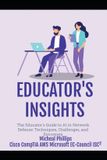 The Independently Published The Educator's Guide to AI Paperback
