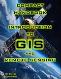 Introduction Independently Published Introduction to GIS and Remote Sensing Paperback