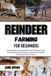 Reindeer Independently Published Reindeer Farming For Beginners Paperback