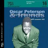 Sonic Rendezvous Oscar Peterson & Friends - Radio Days Volume 16 - Lausanne 1953
