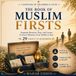 The Book of Muslim Firsts: Keepsake Moments, Duas, and Lessons for Every Milestone, From Toddler to Teen