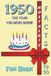 1950 FUN BOOK: The Year You Were Born
