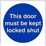 VSafety 18008AF-S "Deze deur moet gesloten worden gehouden" Verplichte borden, zelfklevend Vinyl, vierkant, 100 mm x 100 mm, blauw